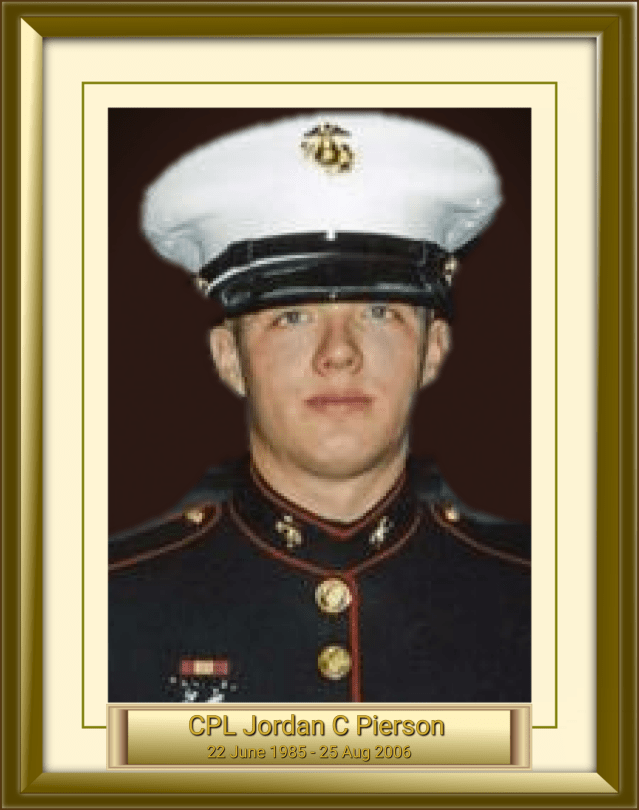 CPL Jordan C Pierson 22 June 1985 - 25 Aug 2006