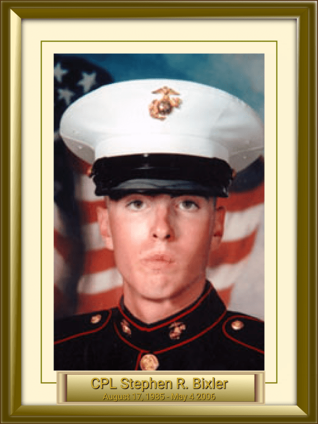 CPL Stephen R. Bixler August 17, 1985 - May 4 2006