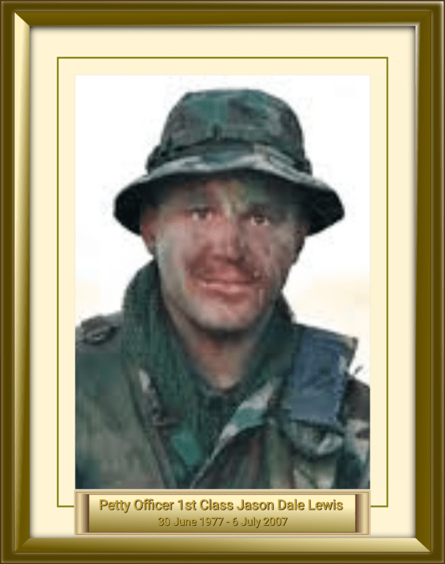 Petty Officer 1st Class Jason Dale Lewis 30 June 1977 - 6 July 2007