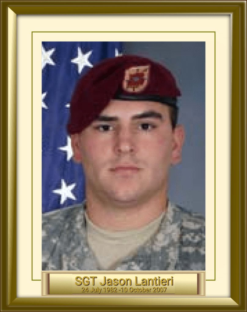 SGT Jason Lantieri 24 July 1982 -10 October 2007
