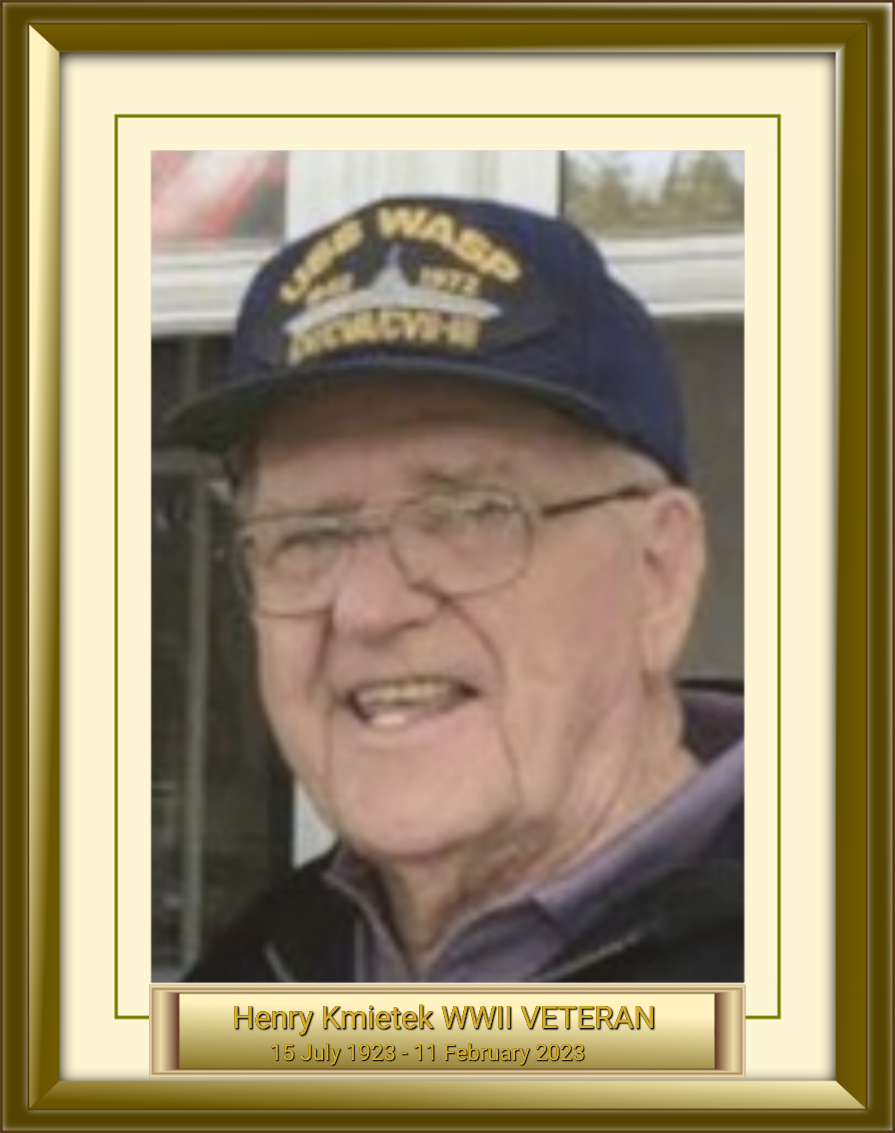 Henry Kmietek WWII VETERAN 15 July 1923 - 11 February 2023