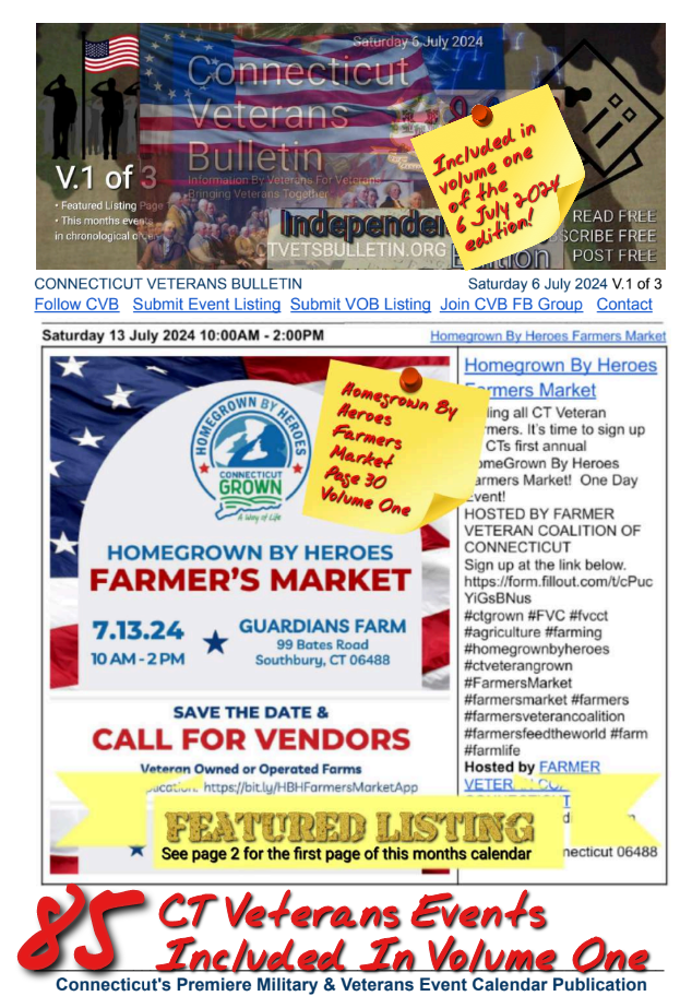 V1 CVB's Weekly Connecticut Veterans Calendar Publication Independence Day Edition Saturday July 6 2024 Featured Listing