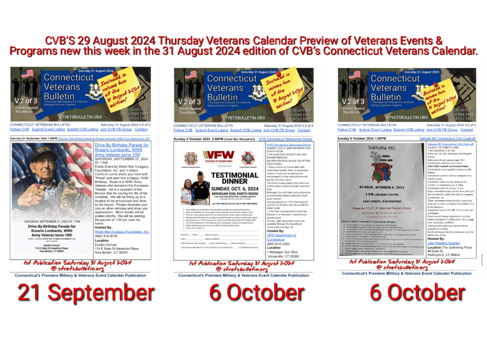 CVB’S 29 August 2024 Thursday Veterans Calendar Preview of Veterans Events & Programs new this week in the 31 August 2024 edition of CVB’s Connecticut Veterans Calendar featured image