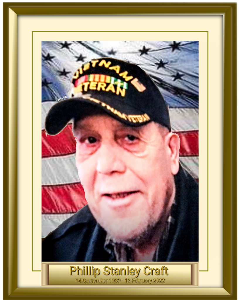 Phillip Stanley Craft 14 September 1939 - 12 February 2022