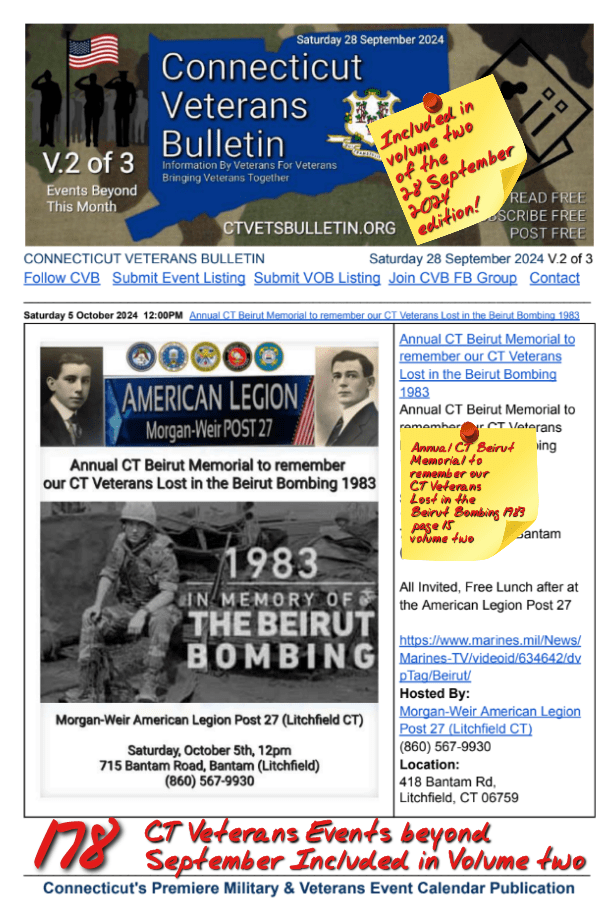 V2 CVB's Weekly Connecticut Veterans Calendar Publication Saturday 28 September 2024 featured listing Annual CT Beirut Memorial to remember our CT Veterans Lost in the Beirut Bombing 1983
