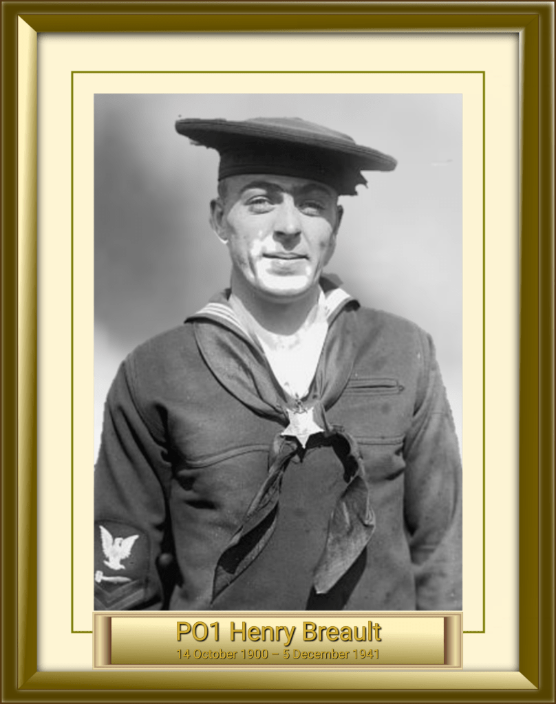PO1 Henry Breault 14 October 1900 – 5 December 1941