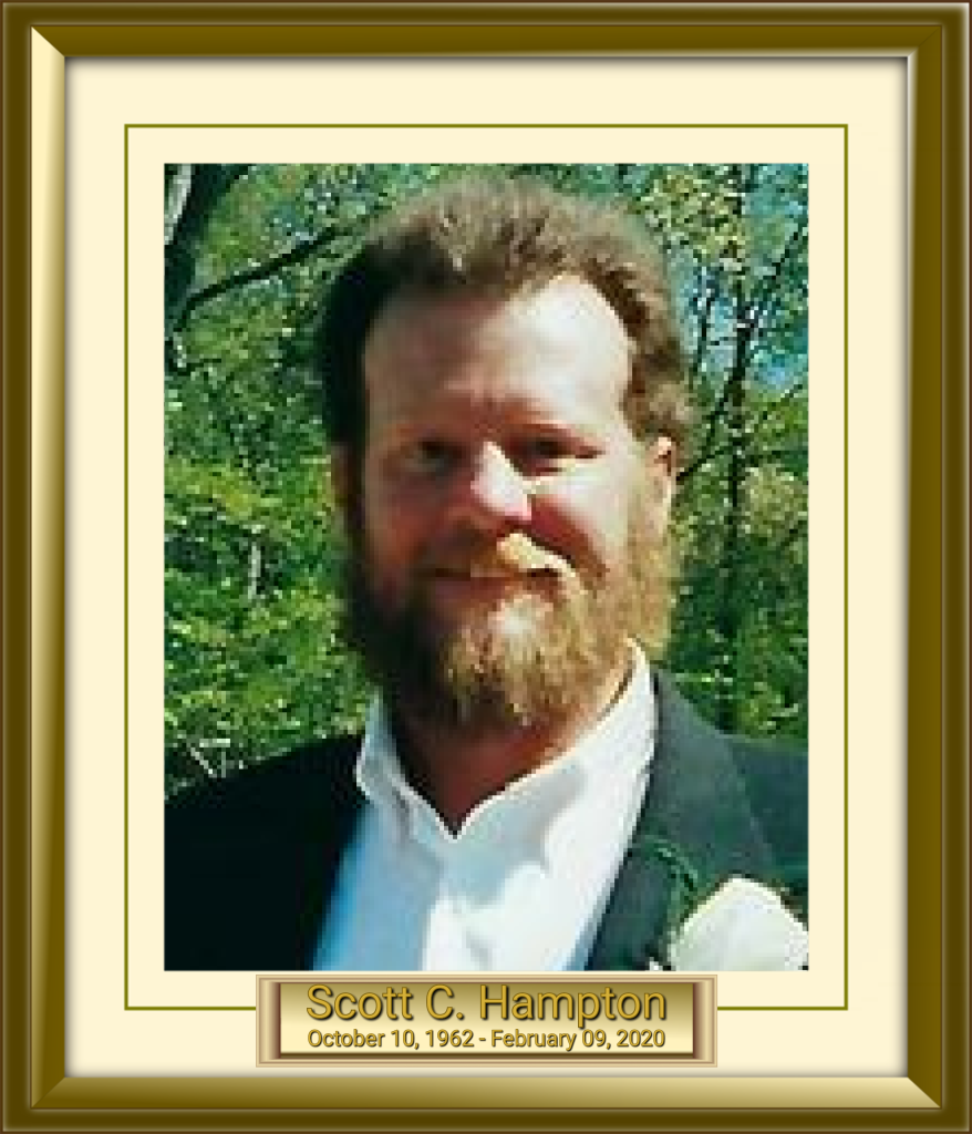 Scott C Hampton October 10 1962 - February 09 2020