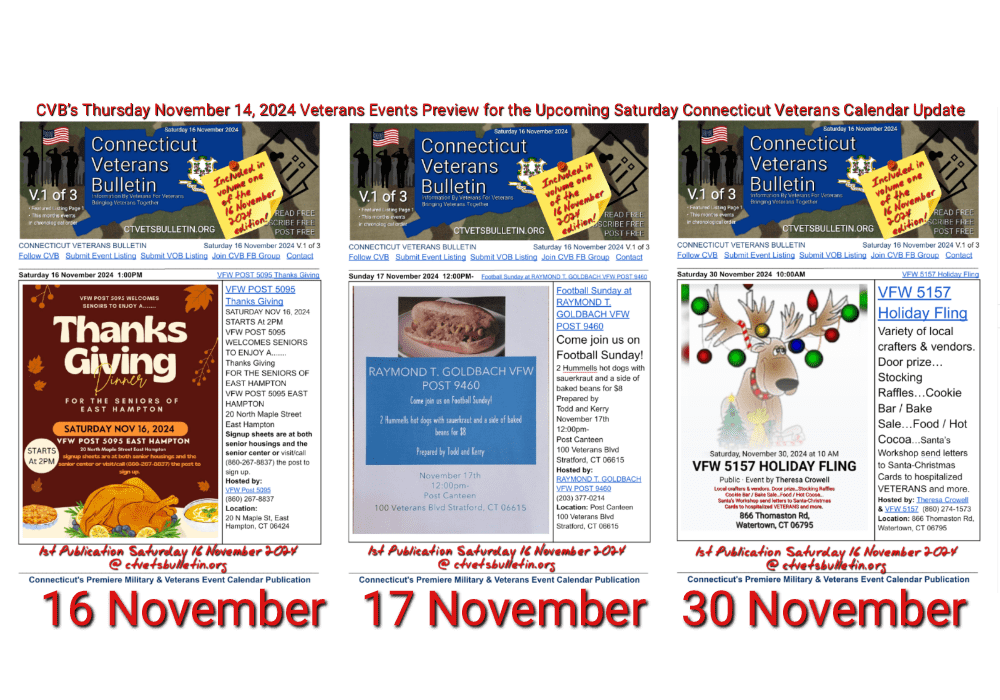 CVB’s Thursday November 14, 2024 Veterans Events Preview for the Upcoming Saturday Connecticut Veterans Calendar Update featured image