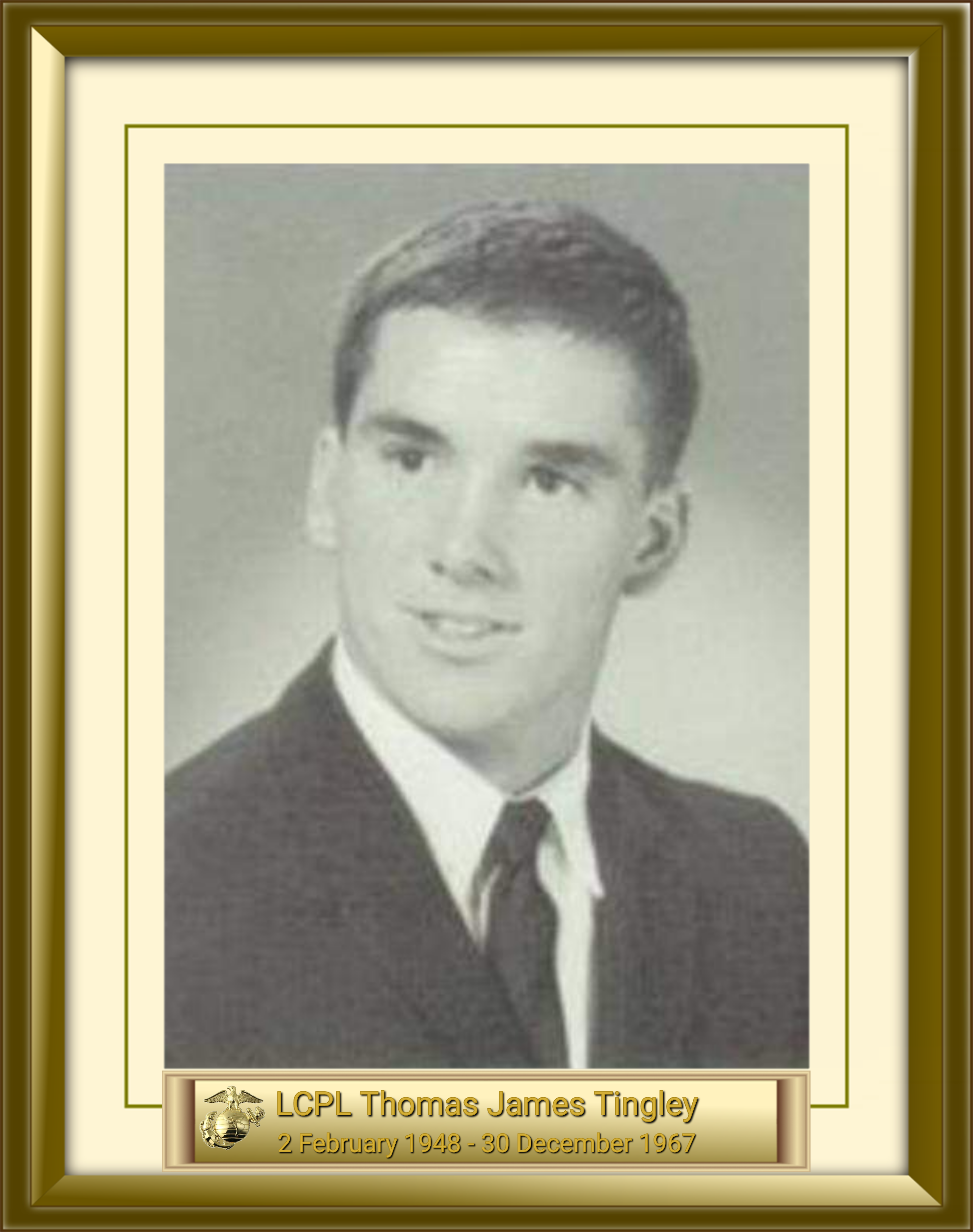 LCPL Thomas James Tingley 2 February 1948 - 30 December 1967