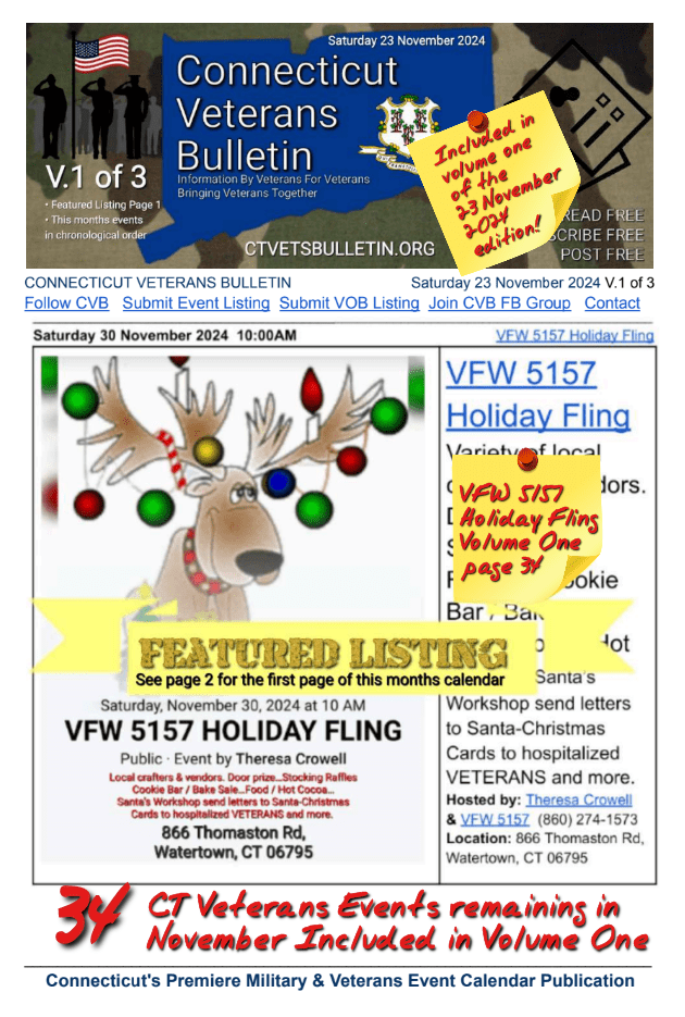 V1 CVB's Weekly Connecticut Veterans Calendar Publication Saturday 23 November 2024 Featured Listing VFW 5157 Holiday Fling Volume One page 34