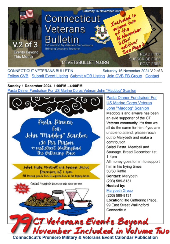 V2 CVB's Weekly Connecticut Veterans Calendar Publication Saturday 16 November 2024 Featured Listing Pasta Dinner Fundraiser For US Marine Corps Veteran John Maddog Scanlon
