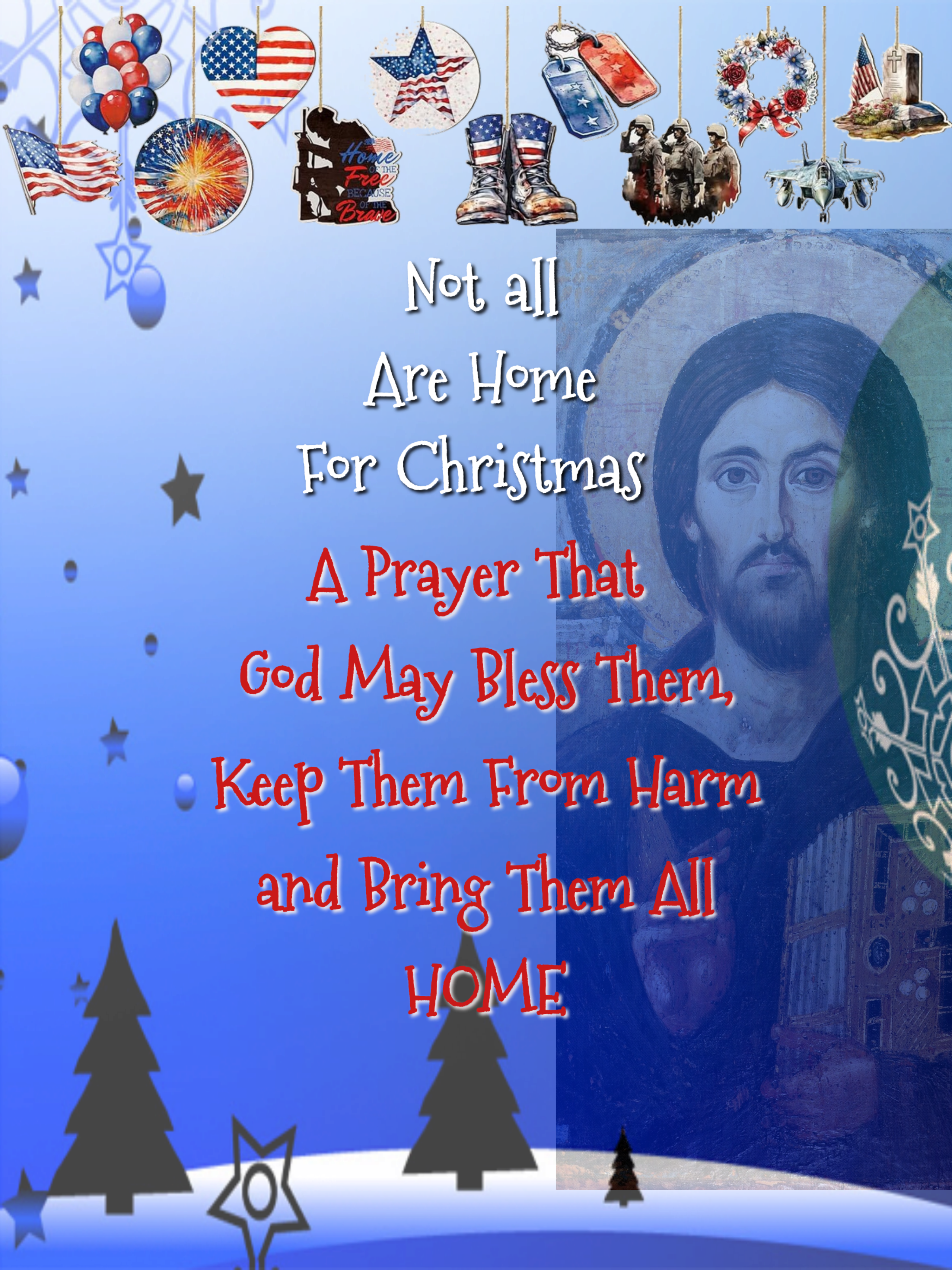 A Prayer for those who won't be home for Christmas