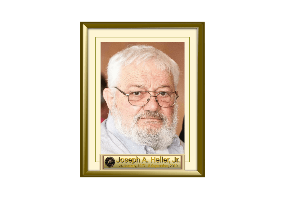 Joseph A. Heller, Jr. 24 January 1937 - 8 September 2019