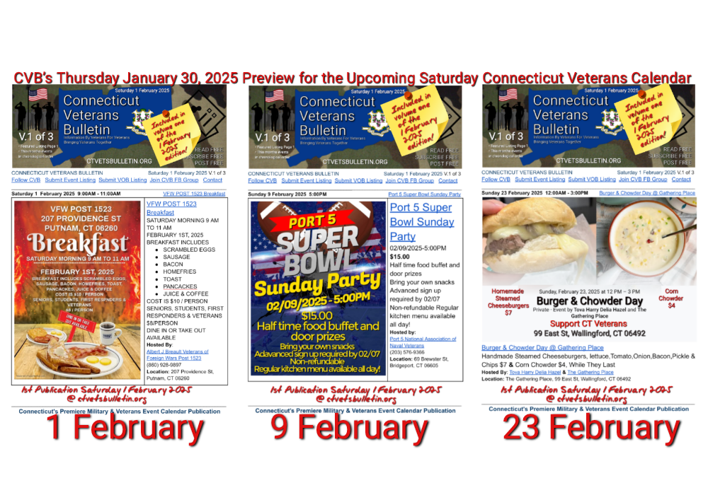 CVB’s Thursday January 30, 2025 Preview for the Upcoming Saturday Connecticut Veterans Calendar Publication