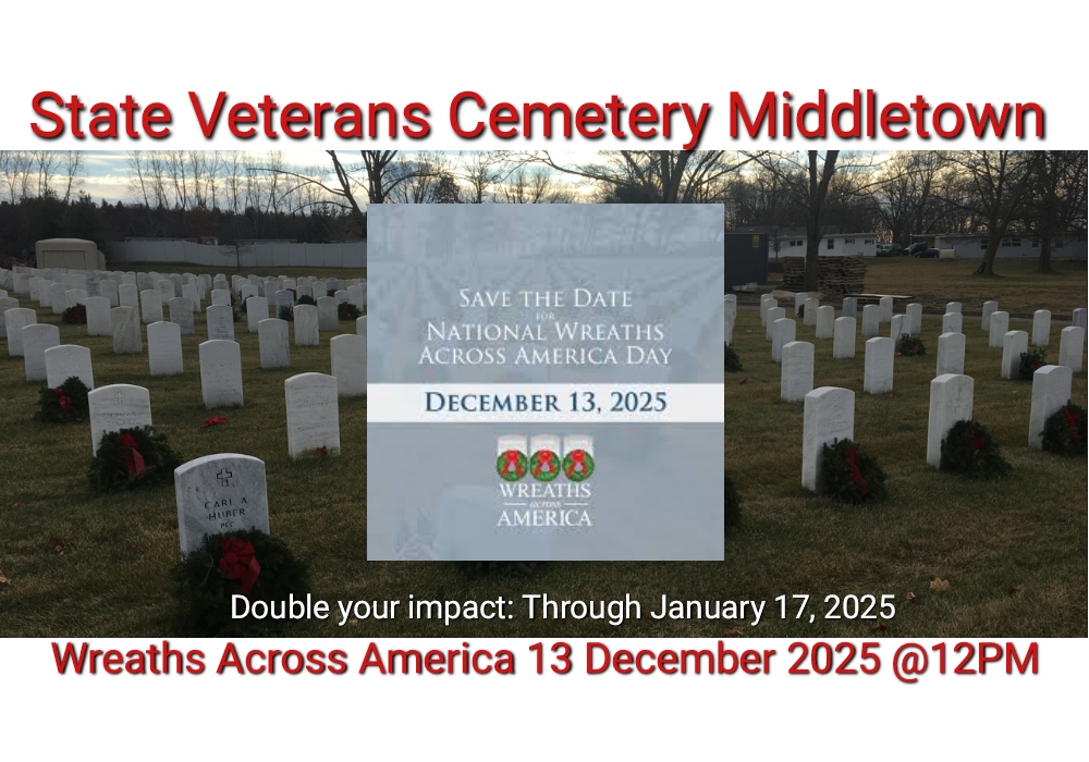 Wreaths Across America State Veterans Cemetery Middletown Connecticut 2025 Wreath Match Program