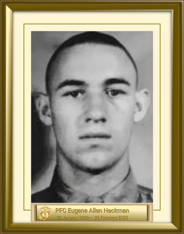 PFC Eugene Allen Hackman 30 January 1930 – 26 February 2025