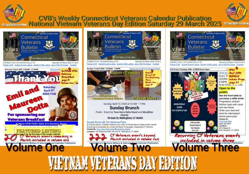CVB's Weekly Connecticut Veterans Calendar Publication National Vietnam Veterans Day Edition Saturday 29 March 2025