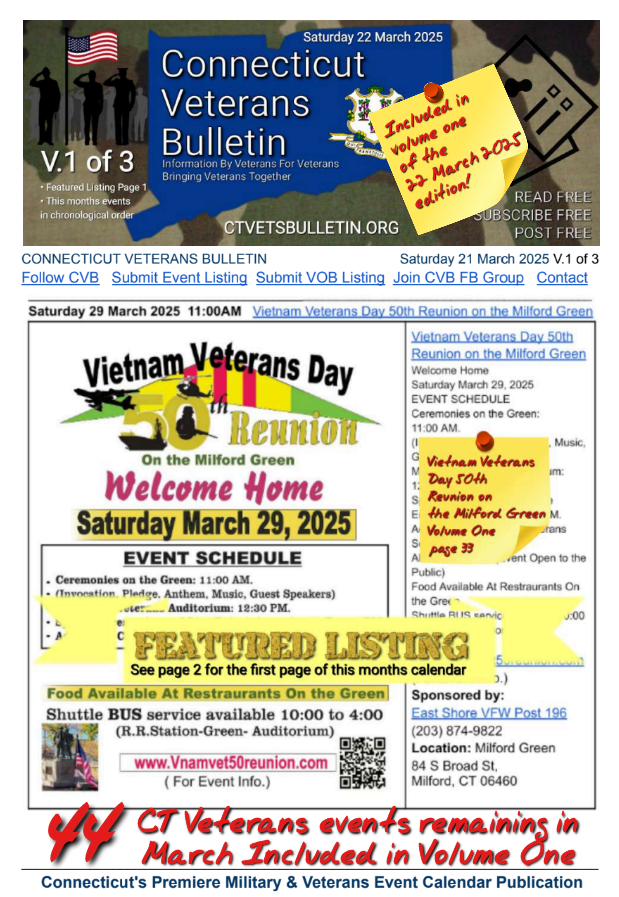 V1 CVB's Weekly Connecticut Veterans Calendar Publication Saturday 22 March 2025 featured listing Vietnam Veterans Day 50th Reunion on the Milford Green