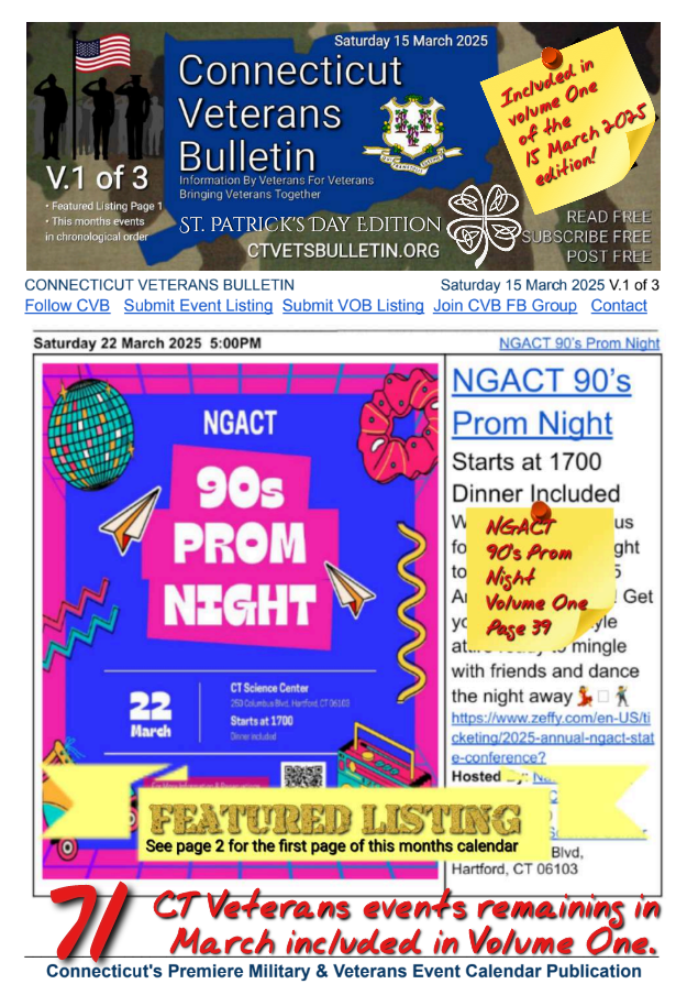 V1 CVB's Weekly Connecticut Veterans Calendar Publication Saturday St Patrick's Day Edition 15 March 2025 featured listing NGACT 90’s Prom Night