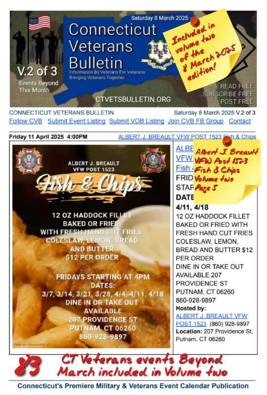 V2 CVB's Weekly Connecticut Veterans Calendar Publication Saturday 8 March 2025 ALBERT J. BREAULT VFW POST 1523 Fish & Chips featured listing