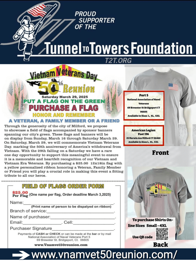 Vietnam Veterans Day 50th Anniversary Reunion Purchase Flags For Milford Green & T shirts