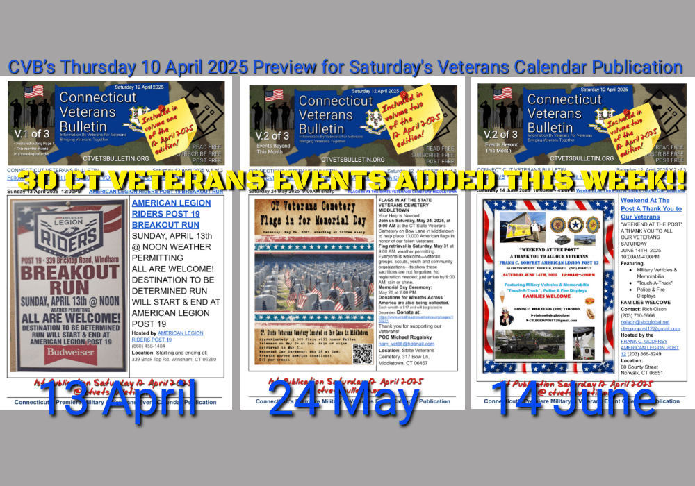 CVB’s Thursday 10 April 2025 Preview for the Upcoming Saturday Connecticut Veterans Calendar