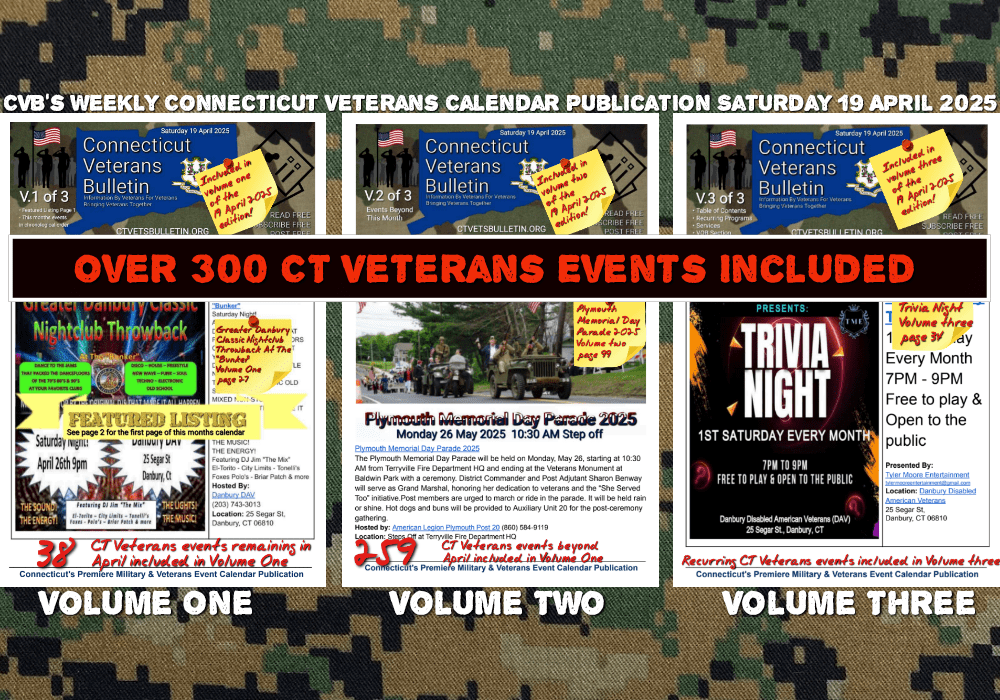 CVB's Weekly Connecticut Veterans Calendar Publication Saturday 19 April 2025