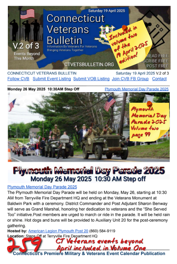 V2 CVB's Weekly Connecticut Veterans Calendar Publication 19 April 2025 Plymouth Memorial Day parade 2025 featured listing