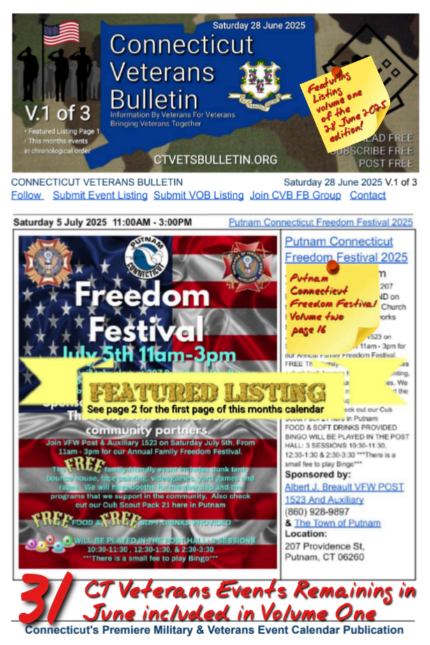 V1 CVB's Weekly Connecticut Veterans Calendar Publication Saturday 28 June 2025 Putnam Connecticut Freedom Festival 2025 Featured Listing
