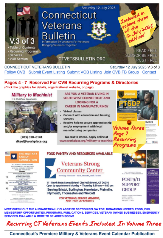 V3 CVB's Weekly Connecticut Veterans Calendar Publication Saturday 12 July 2025 Page 7 Recurring CT Veterans Programs