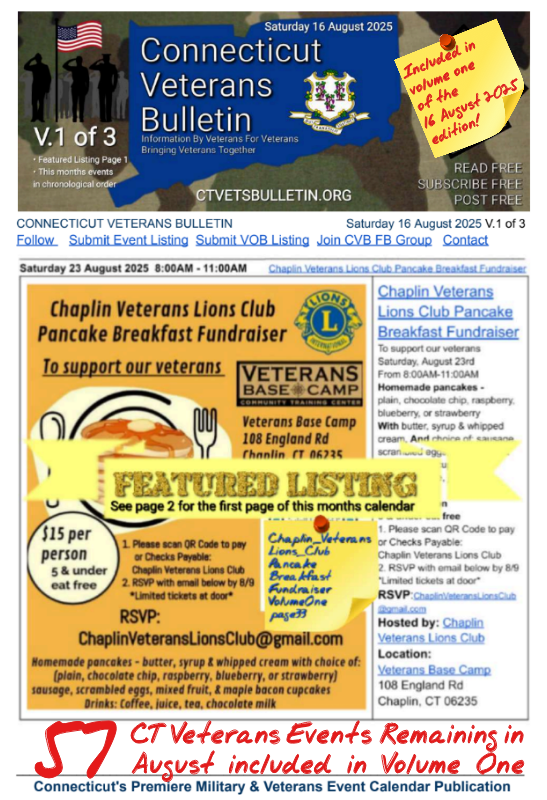 V1 CVB's Weekly Connecticut Veterans Calendar Publication Saturday 16 August 2025 Chaplin Veterans Lions Club Pancake Breakfast Fundraiser Featured Listing