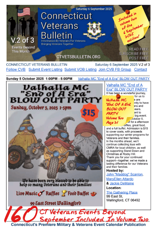 V2 CVB's Weekly Connecticut Veterans Calendar Publication Saturday 6 September 2025 Valhalla MC End of A Era BLOW OUT PARTY Featured Listing