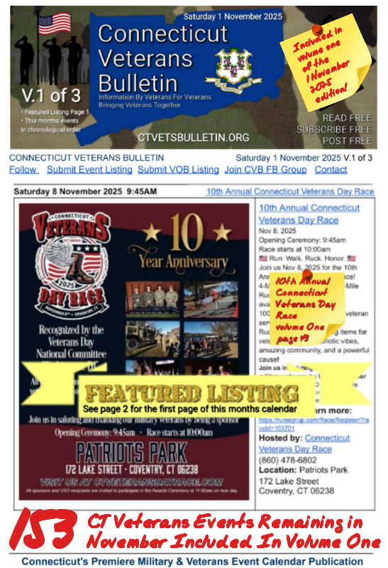 V1 CVB's Weekly Connecticut Veterans Calendar Publication Saturday 1 November 2025 10th Annual Connecticut Veterans Day Race featured listing