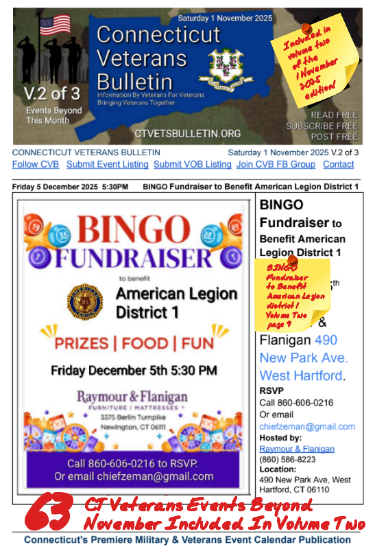 V2 CVB's Weekly Connecticut Veterans Calendar Publication Saturday 1 November 2025 BINGO Fundraiser to Benefit American Legion District 1 Featured Listing