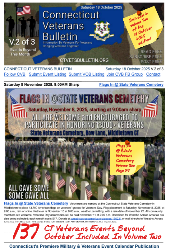 V2 CVB's Weekly Connecticut Veterans Calendar Publication Saturday 18 October 2025 Flags In @ State Veterans Cemetery featured listing