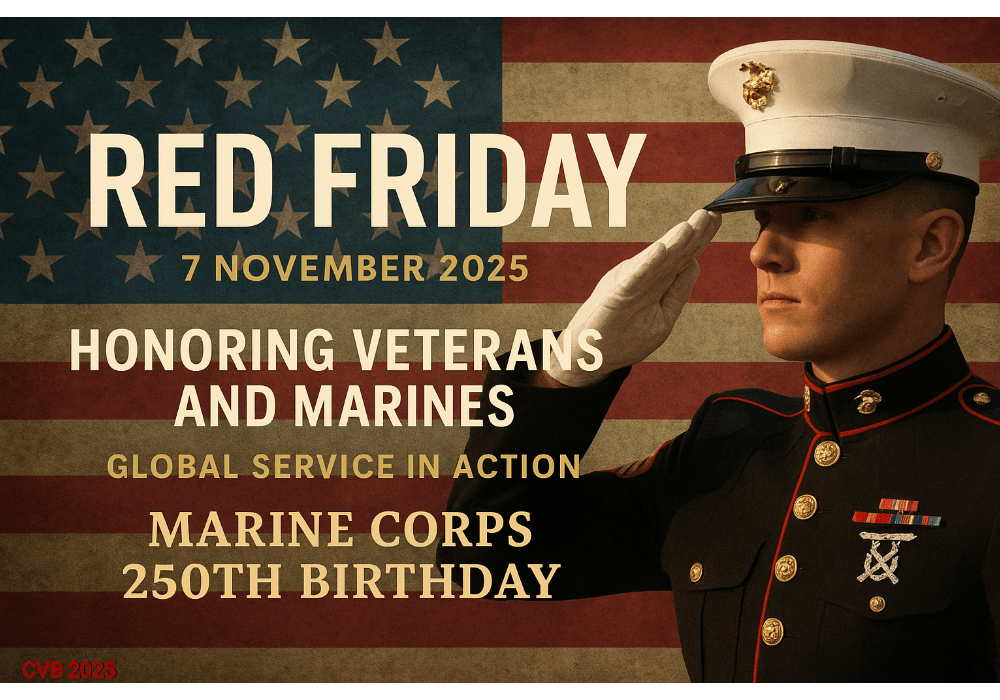 RED FRIDAY 7 NOVEMBER 2025 Honoring Courage: Marines Mark 250 Years of Valor as Veterans Day Nears