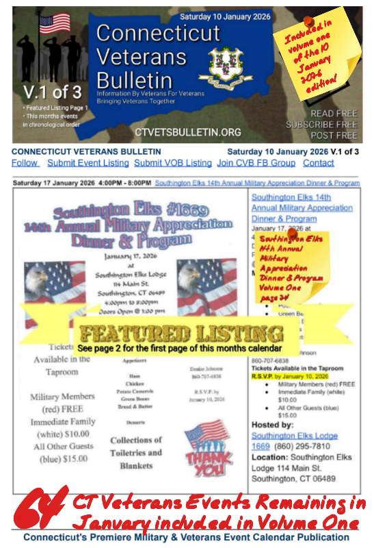 V1 CVB's Weekly Connecticut Veterans Calendar Publication Saturday 10 January 2026, Southington Elks 14th annual Military Appreciation dinner & Program, Featured Listing