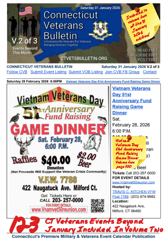 V2 CVB's Weekly Connecticut Veterans Calendar Publication Saturday 31 January 2026, Vietnam Veterans Day 51st Anniversary Fund Raising Game Dinner, featured listing