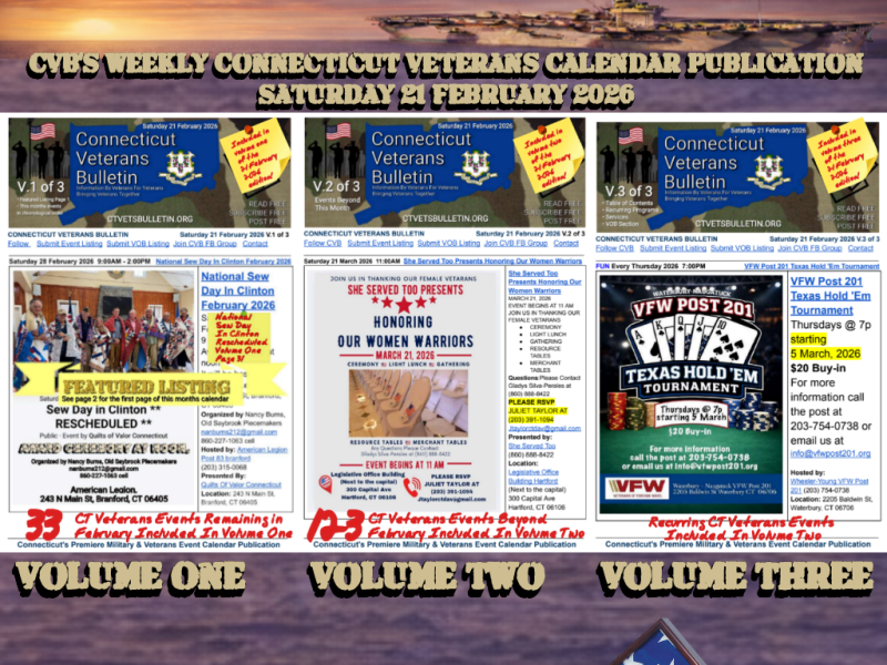 CVB’s Weekly Connecticut Veterans Calendar Publication Saturday 21 February,&nbsp;2026