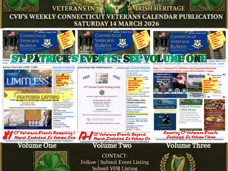 CVB’s Weekly Connecticut Veterans Calendar Publication Saint Patrick’s Day Edition Saturday 14 March,&nbsp;2026