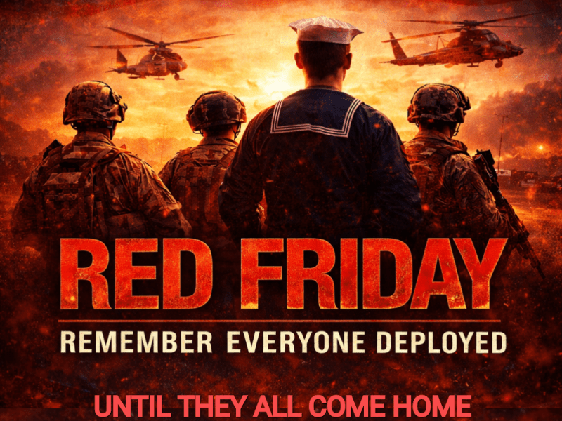 RED Friday, March 13, 2026: Remember Everyone Deployed — U.S. Forces Continue Operations as Iran Conflict&nbsp;Intensifies
